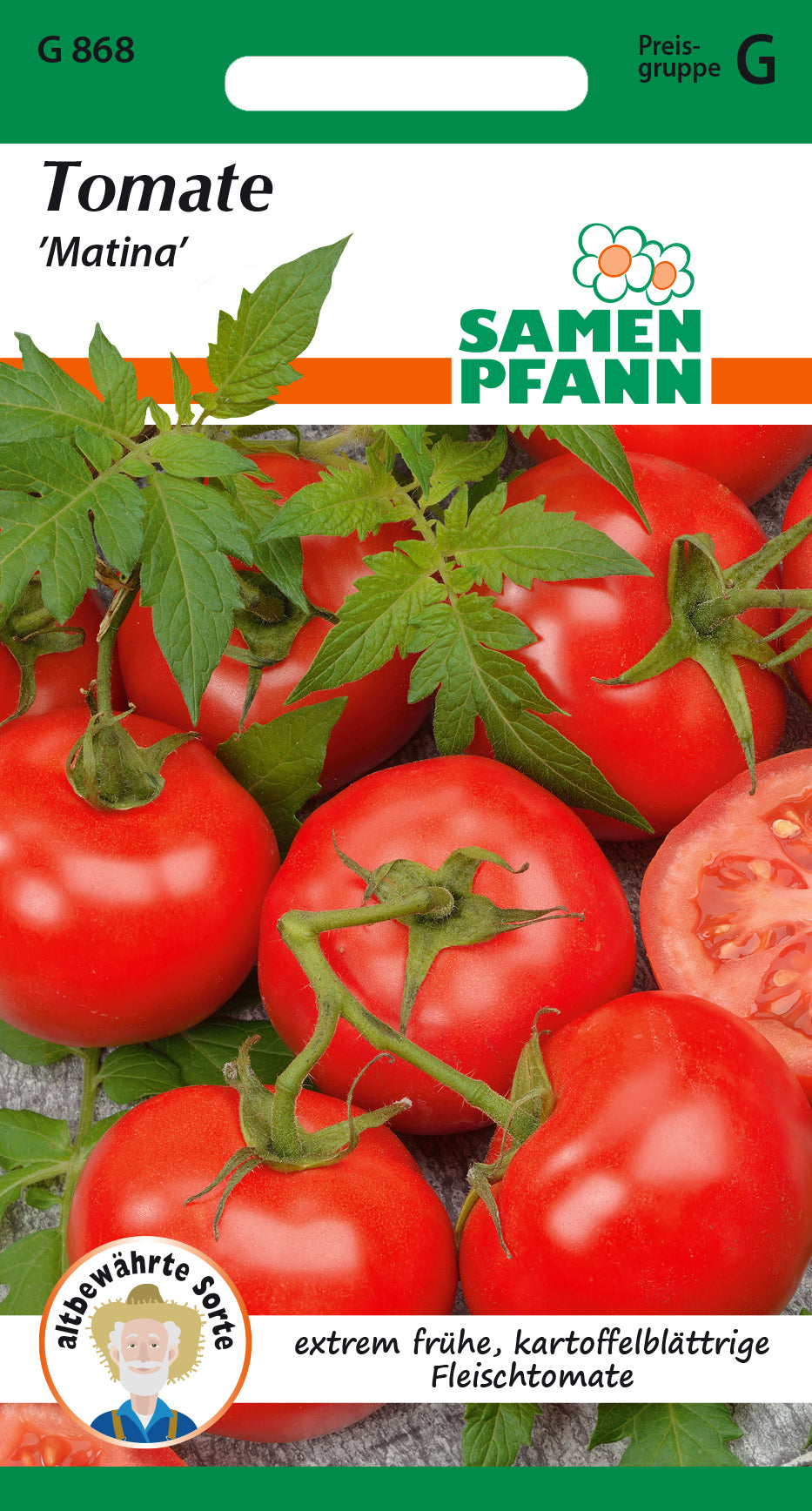 Samen Pfann Tomate Matina