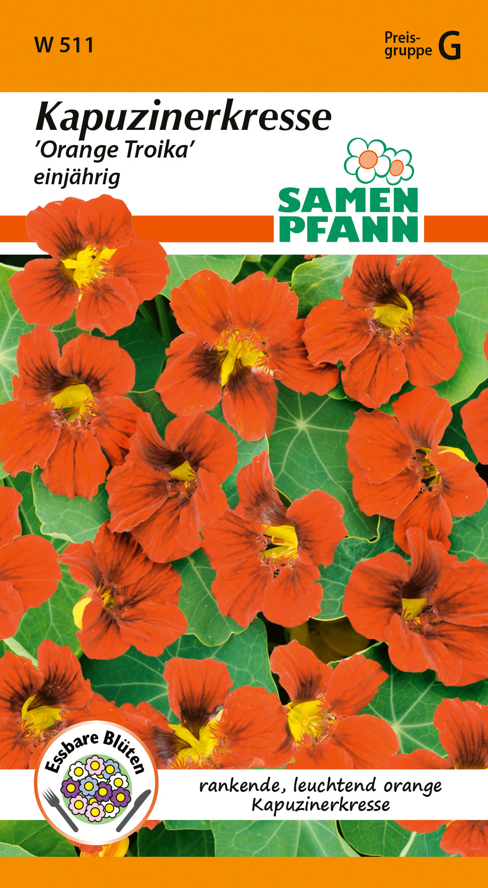 Samen Pfann Kapuzinerkresse Orange Troika einjährig