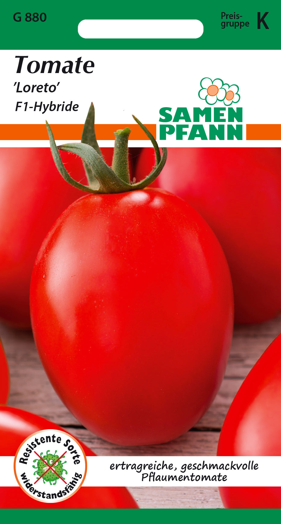 Samen Pfann Loreto Tomaten