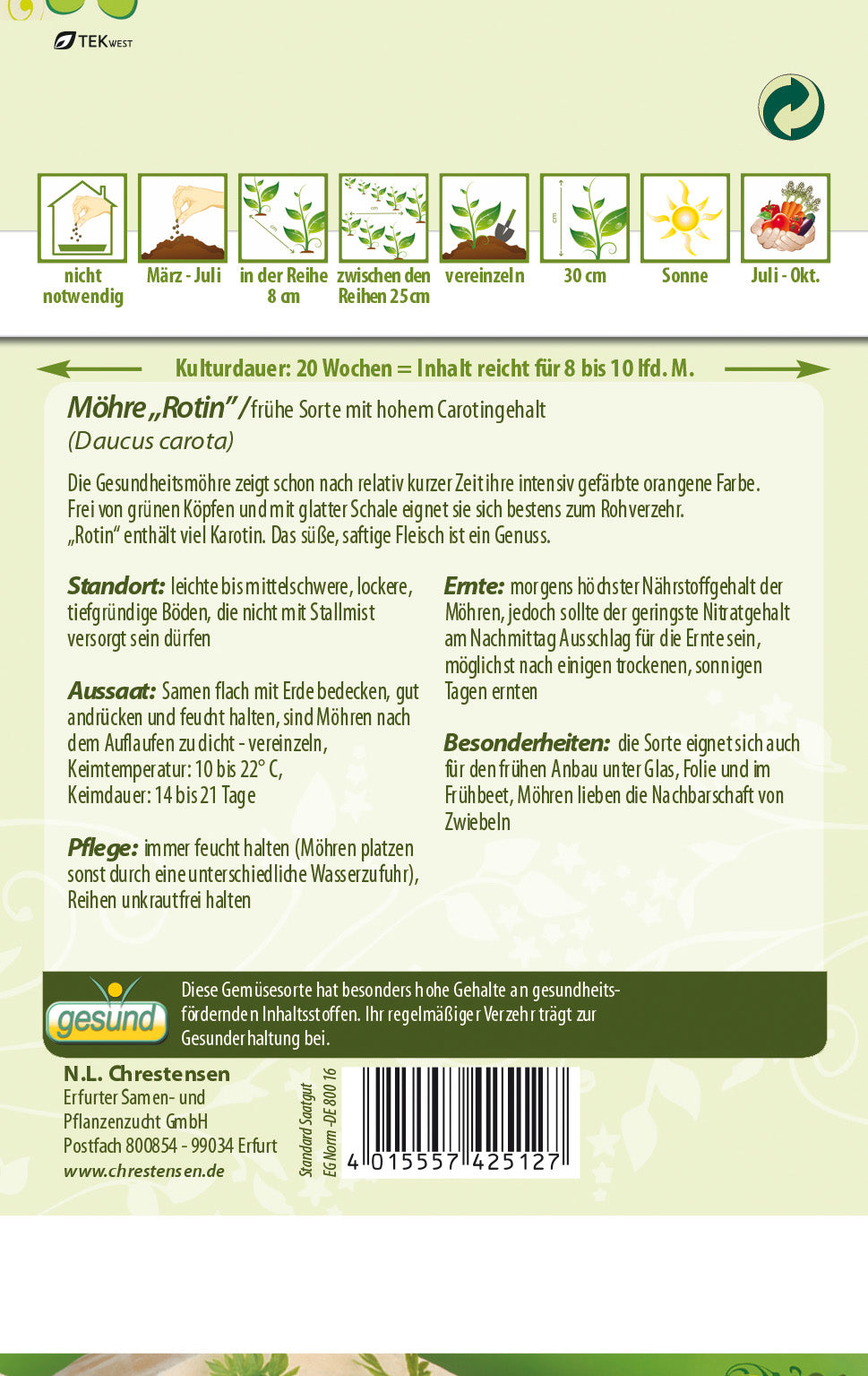 N.L. Chrestensen Möhre Rotin