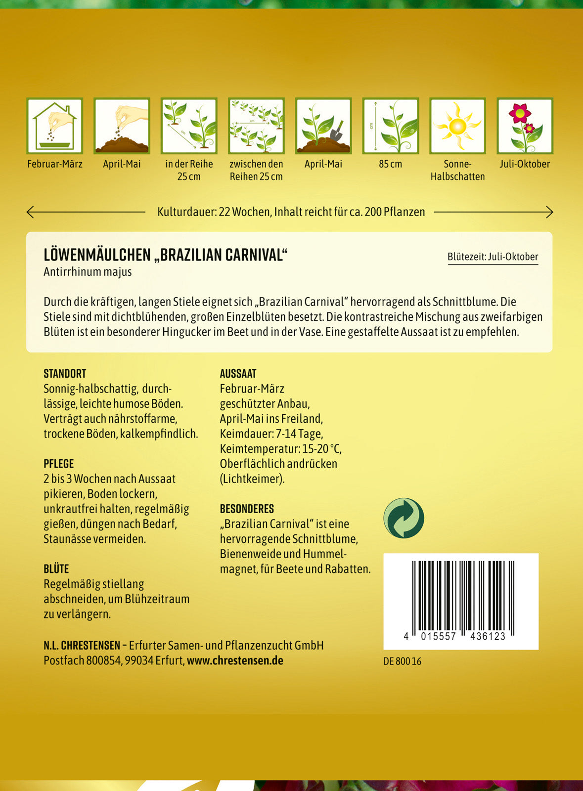 N.L. Chrestensen Löwenmäulchen Brazilian Carnival