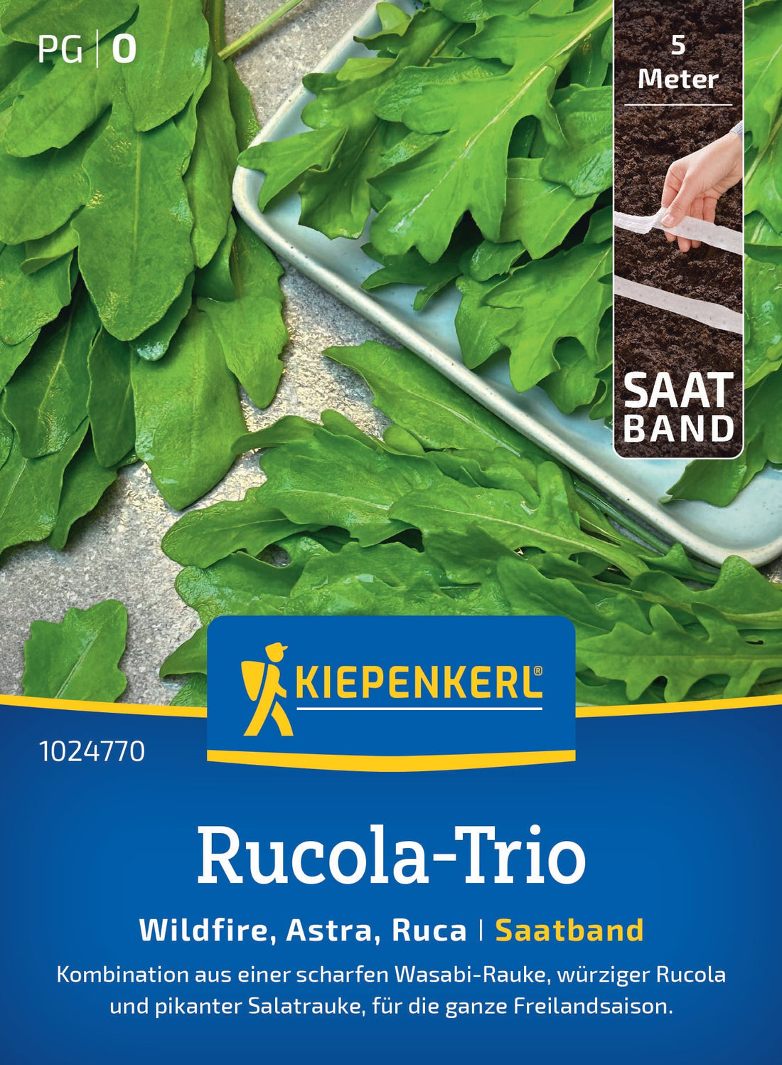 Kiepenkerl Rauke Wildfire, Astra, Ruca Saatband